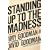 Standing Up to the Madness: Ordinary Heroes in Extraordinary Times