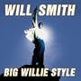 Big Willie Style