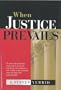 When Justice Prevails