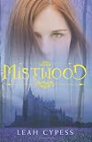 Mistwood