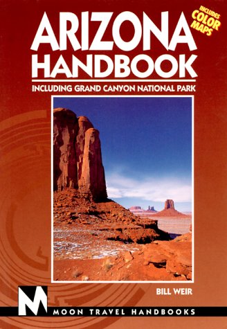 moon handbooks arizona including grand canyon national park arizona handbook 7th ed