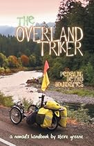 The Overland Triker: Pedaling Beyond Boundaries The Overland Triker: Pedaling Beyond Boundaries