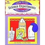 how to do science experiments with children grades 1 3