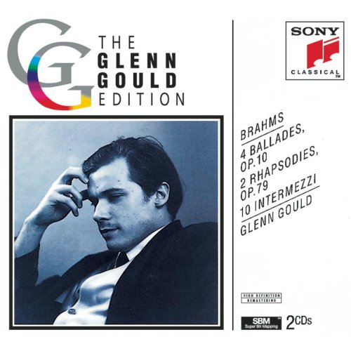 CD-Charts  Search : Brahms: 4 Ballades, Op. 10; 2 Rhapsodies, Op. 79; 10 Intermezzi