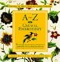 A-Z of Crewel Embroidery (A-Z Needlework 08)