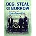 Beg, Steal or Borrow: The Official "BabyShambles" Story