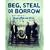 Beg, Steal or Borrow: The Official "BabyShambles" Story