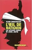 L'Oeil de Matignon : Les Affaires corses de Lionel Jospin
