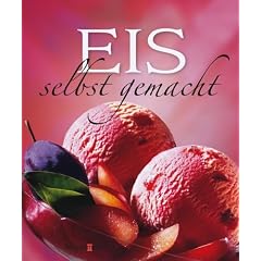 Eis selbst gemacht