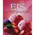 Eis selbst gemacht
