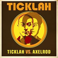 Ticklah vs. Axelrod