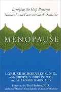 Menopause: Bridging the Gap Between Natural and Conventional Medicine