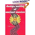 Design Motifs of Ancient Mexico