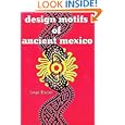 Design Motifs of Ancient Mexico