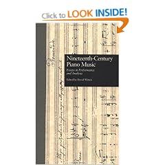 Nineteenth-Century Piano Music: Essays in Performance and Analysis