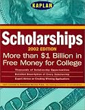 Kaplan Scholarships 2002 (Scholarships (Kaplan))