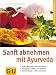 Image of Sanft abnehmen mit Ayurveda