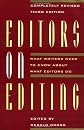 Editors on Editing: What Writers Need to Know About What Editors Do
