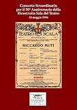 Teatro La Scala - The 50th Anniversary of the Reopening of the Theater