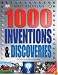 1,000 Inventions & Discoveries