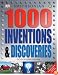 1,000 Inventions & Discoveries