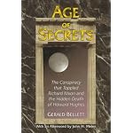 Age of Secrets: The Conspiracy That Toppled Richard Nixon and the Hidden Death of Howard Hughes book cover