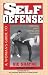 Search : A Woman's Guide to Self Defense: Practical, Direct Martial Arts for Women