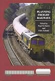 Planning freight railways