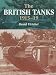 The British Tanks 1915-19 (Crowood armour)