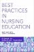 Best Practices in Nursing Education: Stories of Exemplary Teachers