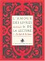 L'amour des livres et de la lecture : Tome 1, Le lait de la louve, de l'Antiquit� au XIXe si�cle