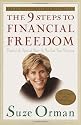 9 Steps to Financial Freedom: Practical and Spiritual Steps So You Can Stop Worrying; Revised and Updated Version