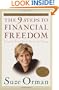 9 Steps to Financial Freedom: Practical and Spiritual Steps So You Can Stop Worrying; Revised and Updated Version