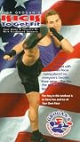 Kick to Get Fit [VHS]