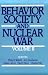 Books : Behavior, Society, and Nuclear War: Volume II (Behavior, Society, & Nuclear War)