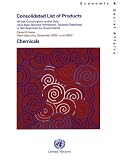 Consolidated List of Products Whose Consumption And/or Sale Have Been Banned, Withdrawn, Severely Restricted or Not Approved by Governments-chemicals