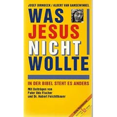 Was Jesus nicht wollte