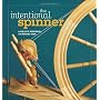 The Intentional Spinner by Judith MacKenzie McCuin