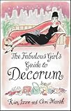 The Fabulous Girls Guide to Decorum