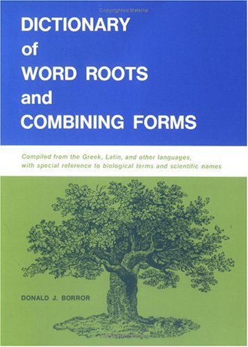 Dictionary of Word Roots and Combining Forms under Etymology in The Books Store
