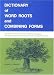 Dictionary of Word Roots and Combining Forms by Donald J. Borror ISBN 0874840538
