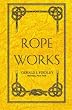 Rope Works