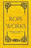 Rope Works
