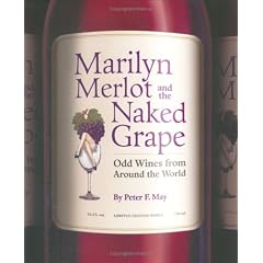 Marilyn Merlot and the Naked Grape