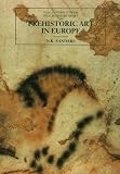 Prehistoric Art in Europe, Second Edition (The Yale University Press Pelican Histor)