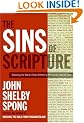 Sins of Scripture: Exposing the Bible's Texts of Hate to Reveal the God of Love