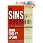 Sins of Scripture: Exposing the Bible's Texts of Hate to Reveal the God of Love
