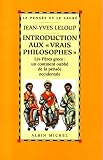 Introduction aux  vrais philosophes - Jean-Yves Leloup