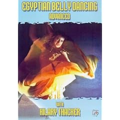 Egyptian Belly Dancing - Advanced - With Hilary Thacker [DVD]