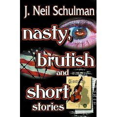 Nasty, Brutish and Short Stories